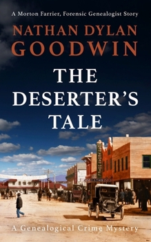 The Deserter's Tale (Forensic Genealogist)