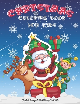 Paperback Christmas Coloring Book for Kids: Christmas Coloring book for boys and girls, ages 4-8 for Toddlers, preschoolers- 60 Cute and Easy Christmas Coloring Book