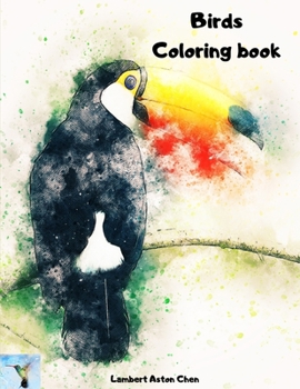 Paperback Birds Coloring book: A sensational coloring book Beautiful Birds Stress Relieving Bird Designs Developing personal creativity Book