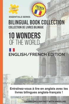 Paperback 10 Wonders Of The World: English/French Edition Book