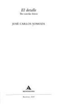 Hardcover El Detalle: Tres Novelas Breves [Spanish] Book
