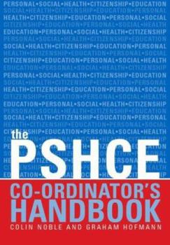 Spiral-bound The Secondary Pshe Co-Ordinator's Handbook Book
