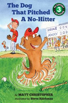 Paperback The Dog That Pitched a No-Hitter Book