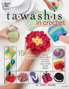 Paperback Tawashis in Crochet: 19 Colorful Projects! Book