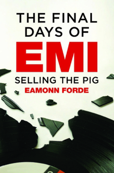 Hardcover The Final Days of Emi: Selling the Pig Book