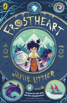 Voyage of the Frostheart - Book #1 of the Frostheart