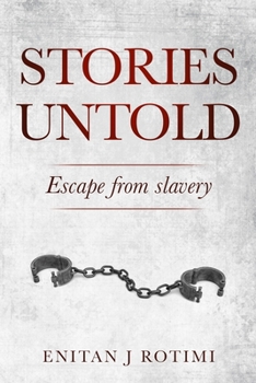 Paperback Stories Untold: Escape from Slavery Book