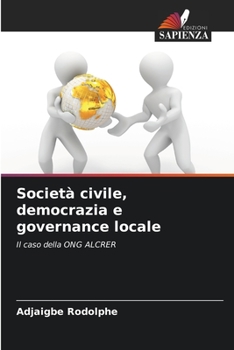 Paperback Società civile, democrazia e governance locale [Italian] Book