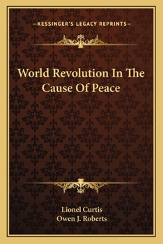 Paperback World Revolution In The Cause Of Peace Book