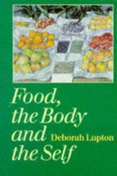Paperback Food, the Body and the Self Book