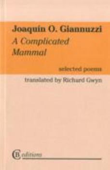 Paperback A Complicated Mammal: Selected Poems (English and Spanish Edition) Book