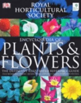 Hardcover RHS Encyclopedia of Plants and Flowers Book