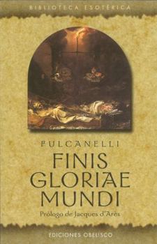 Paperback Finis Gloria E Mundi [Spanish] Book