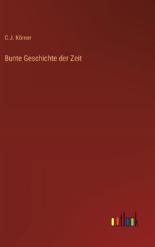 Hardcover Bunte Geschichte der Zeit [German] Book