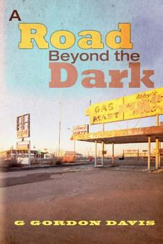 Paperback A Road Beyond the Dark Book