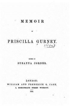 Paperback Memoir of Priscilla Gurney Book