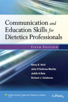 Paperback Communication and Education Skills for Dietetics Professionals Book