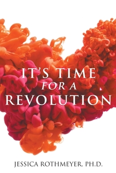 Paperback It's Time for a Revolution Book
