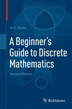 Hardcover A Beginner's Guide to Discrete Mathematics Book