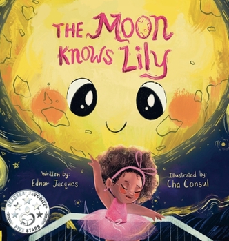 Hardcover The Moon Knows Lily Book