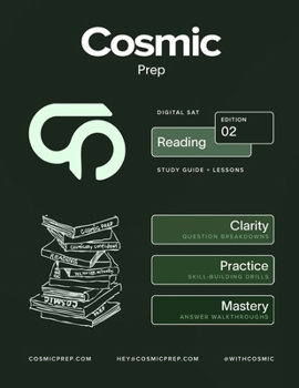 Paperback Cosmic Prep Digital SAT Reading Guide Second Edition Book