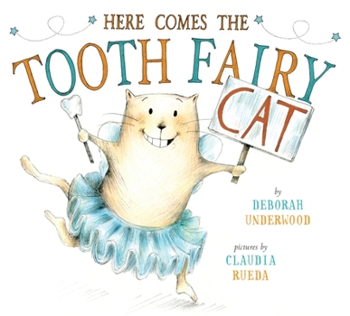 Hardcover Here Comes the Tooth Fairy Cat Book