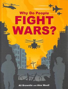 Paperback Why do People Fight Wars? Book