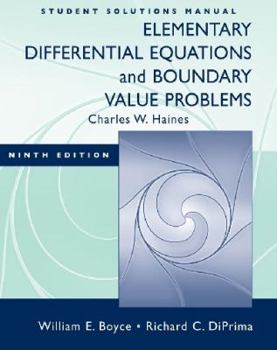 Paperback Student Solutions Manual to Accompany Boyce Elementary Differential Equations 9e and Elementary Differential Equations W/ Boundary Value Problems 8e Book