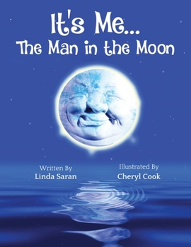 Paperback It's Me... the Man in the Moon Book