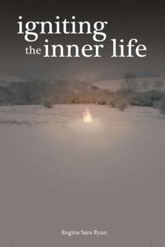 Paperback Igniting the Inner Life Book