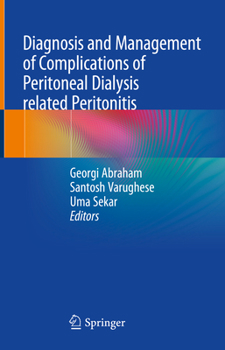 Hardcover Diagnosis and Management of Complications of Peritoneal Dialysis Related Peritonitis Book