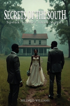 Paperback Secrets of the South, Speak louder than words Book