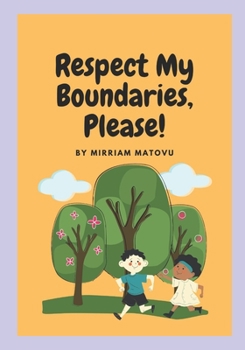Paperback Respect My Boundaries, Please! Book
