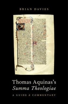 Paperback Thomas Aquinas's Summa Theologiae: A Guide and Commentary Book