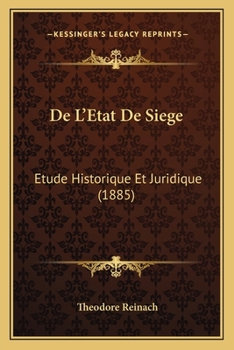 Paperback De L'Etat De Siege: Etude Historique Et Juridique (1885) [French] Book