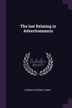 Paperback The law Relating to Advertisements Book