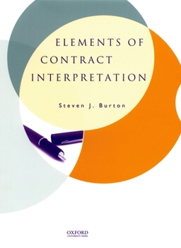 Hardcover Elements of Contract Interpretation Book