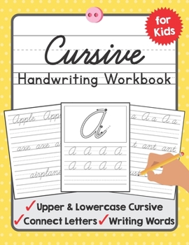 Paperback Cursive Handwriting Workbook for Kids: A Beginning Cursive Writing Practice Book for Kids Beginners [Large Print] Book