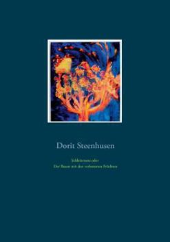 Paperback Schleiertanz oder Der Baum mit den verbotenen Früchten [German] Book