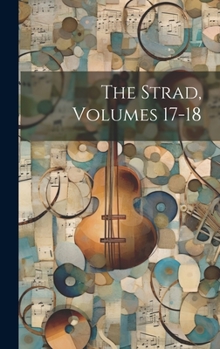 Hardcover The Strad, Volumes 17-18 Book