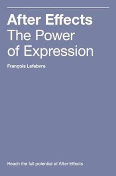 Hardcover After Effects: The Power of Expression Book