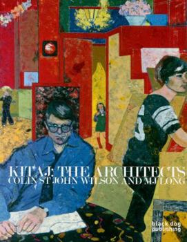 Paperback Kitaj: The Architects: Colin St John Wilson and MJ Long Book