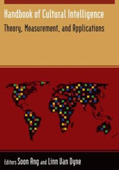 Hardcover Handbook of Cultural Intelligence: Theory, Measurement, and Applications Book