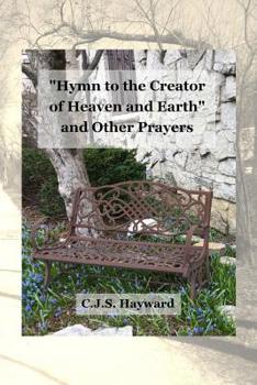 Paperback Hymn to the Creator of Heaven and Earth and Other Prayers Book