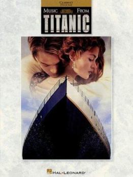Paperback Music from Titanic: Clarinet Book