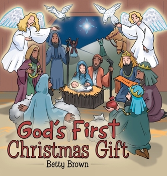 Hardcover God's First Christmas Gift Book