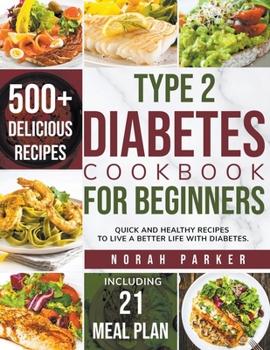 Paperback Type 2 Diabetes Cookbook for Beginners Book