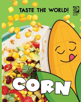 Paperback Taste the World! Corn Book