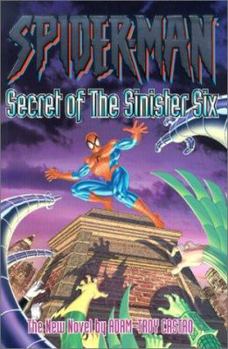 Hardcover Spider-Man: The Secret of the Sinister Six Book