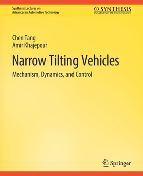 Paperback Narrow Tilting Vehicles: Mechanism, Dynamics, and Control Book